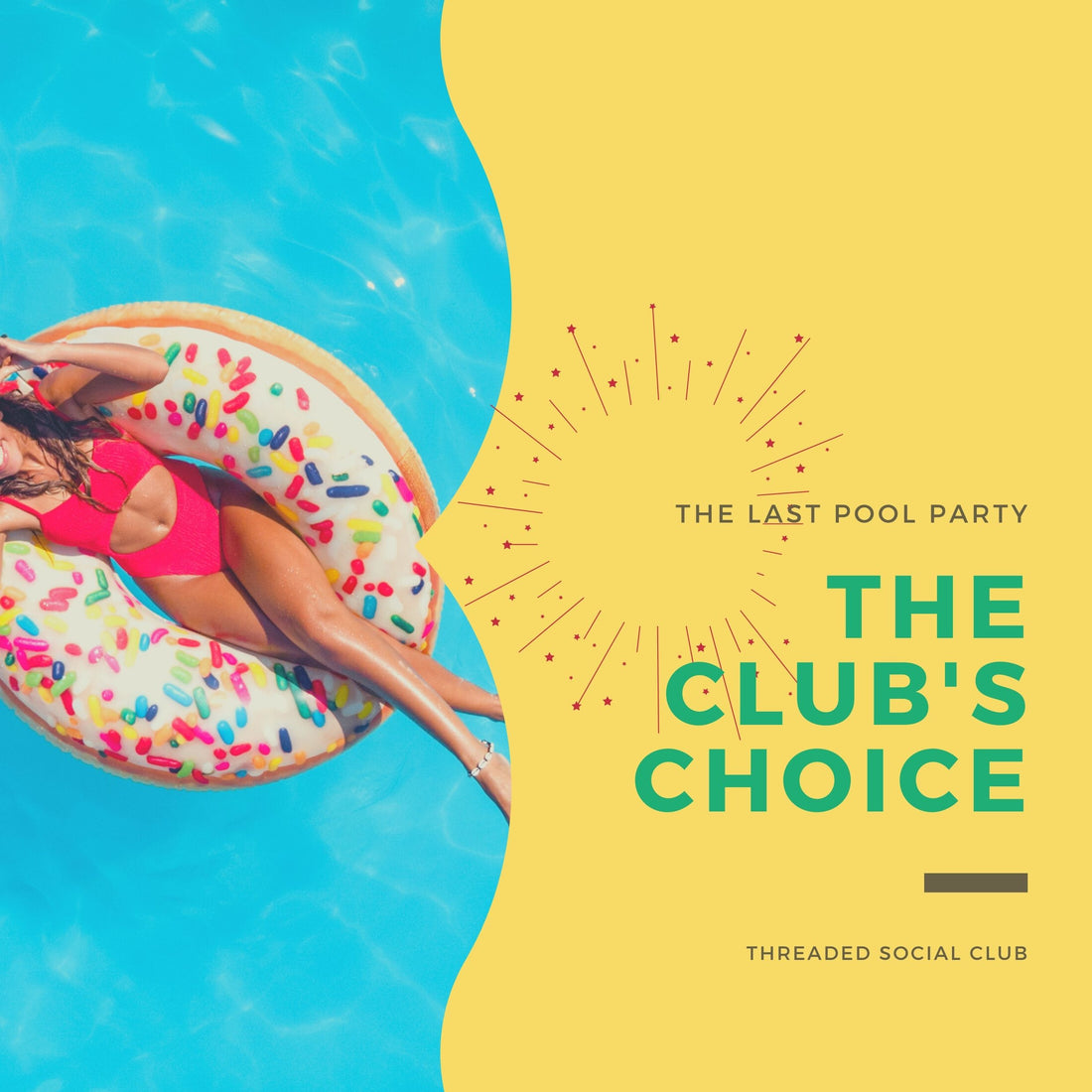 The Club's Choice: The Final Poolside Party