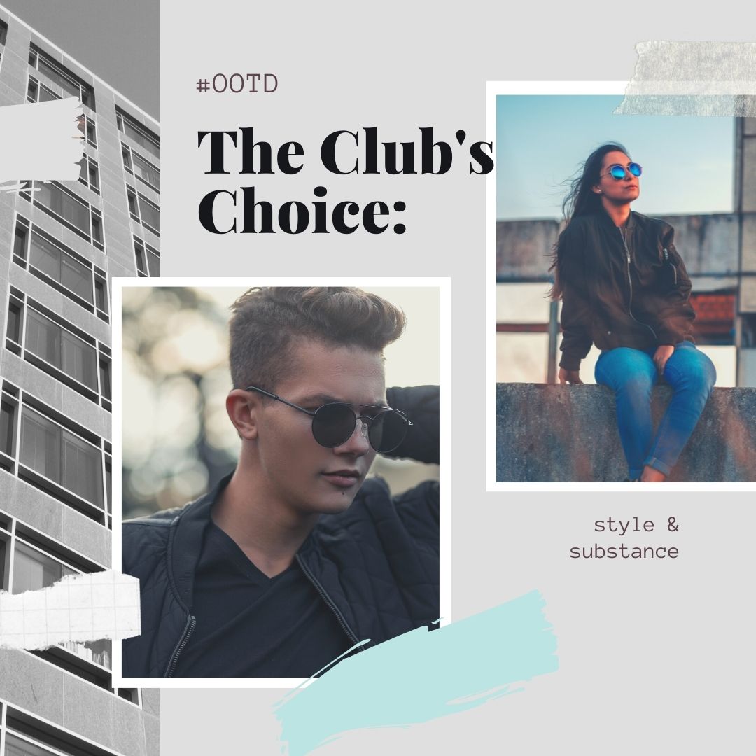The Club's Choice: style and Substance