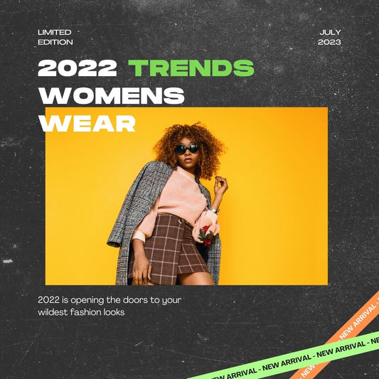 2022 Trend Alert: Womenswear