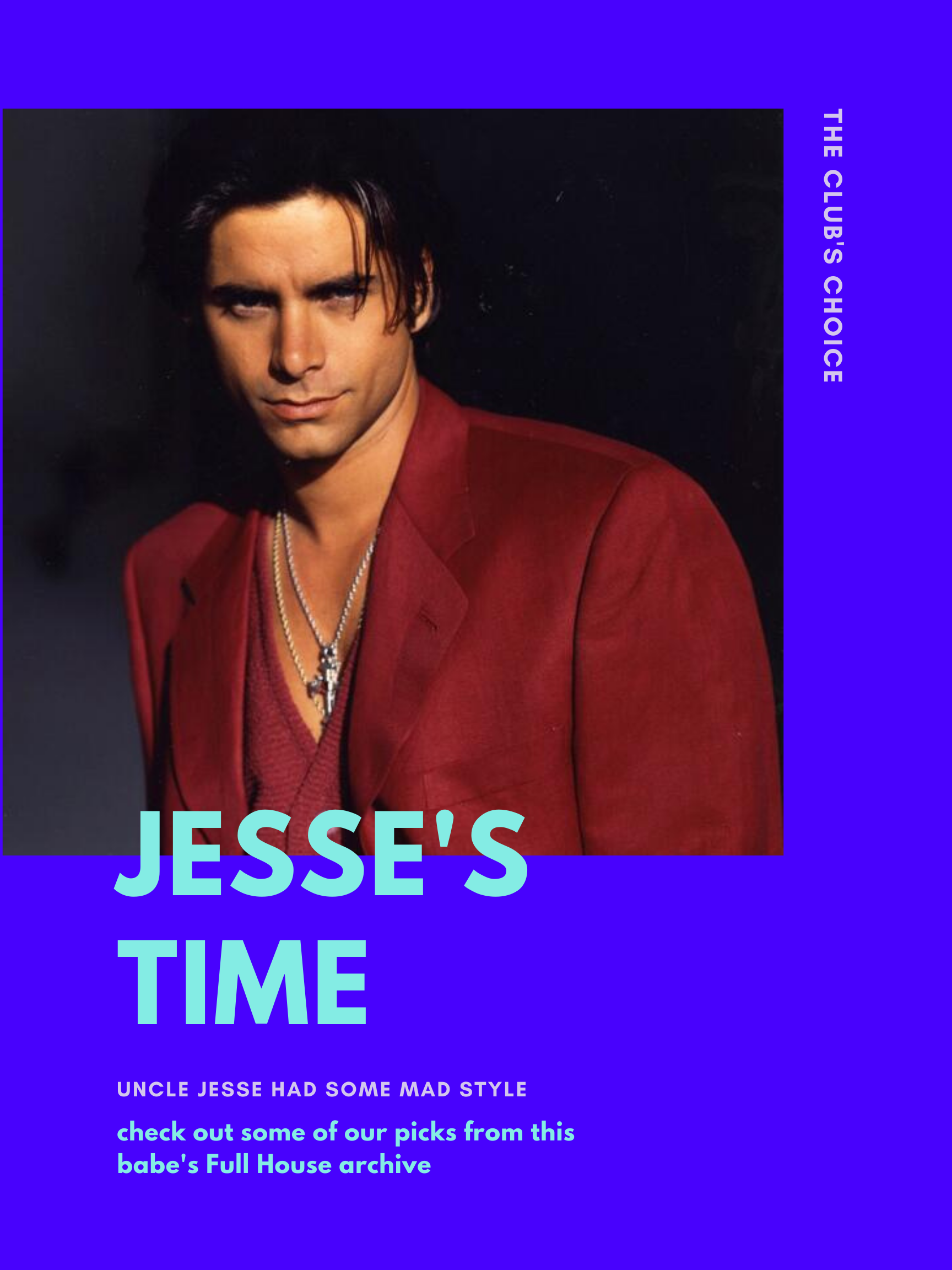 The Club's Choice: Uncle Jesse