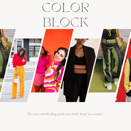 2023's Must Read Color Blocking Guide