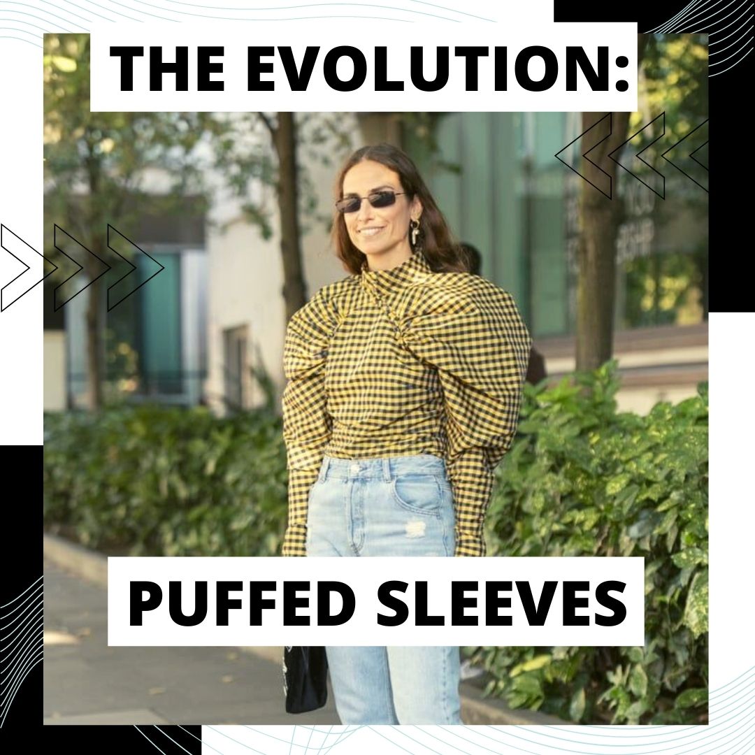 The Evolution: Puffed Sleeves