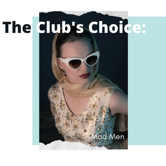 The Club's Choice: Mad Men